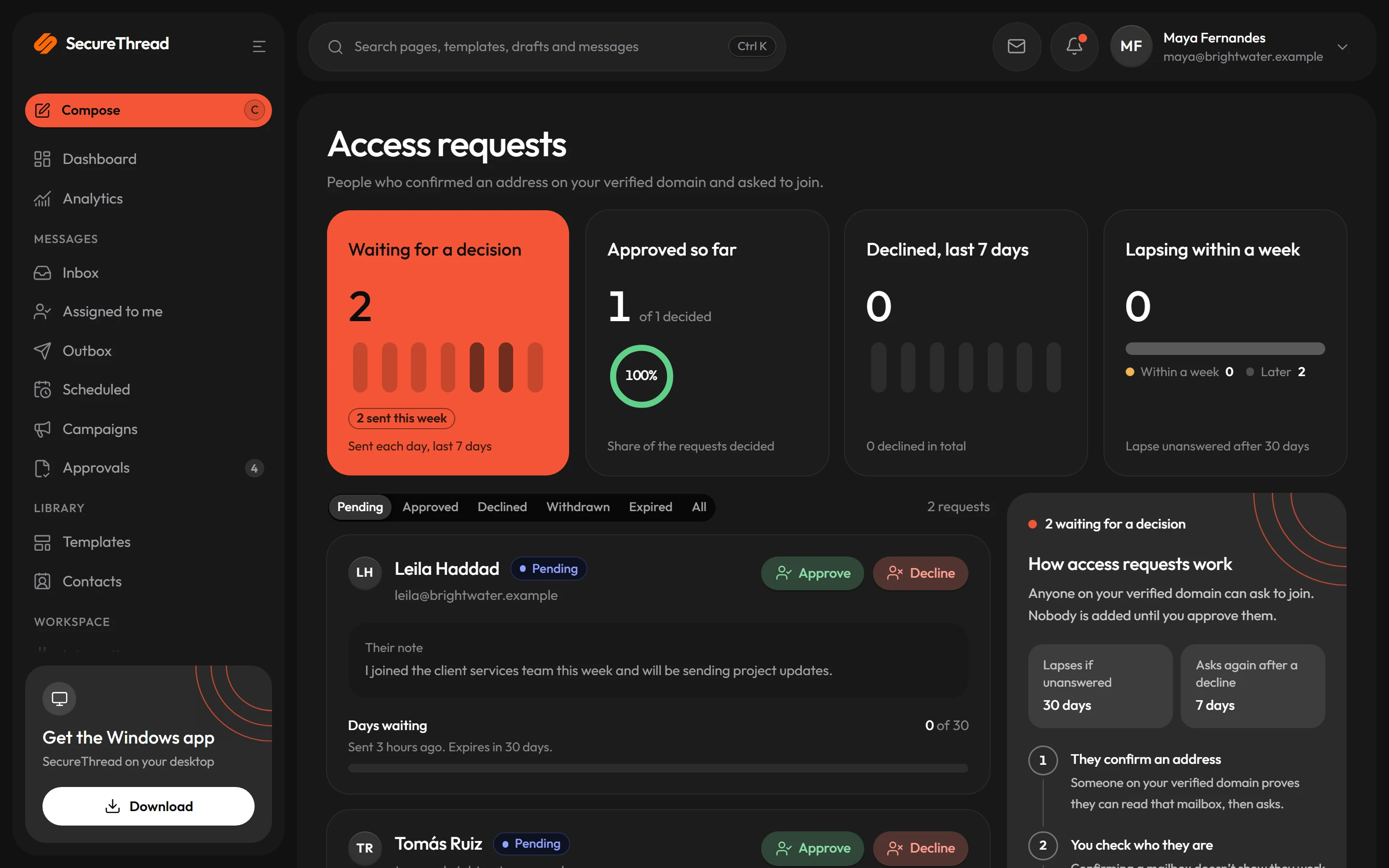 Access requests: people on the verified domain asking to join, each with Approve and Decline
