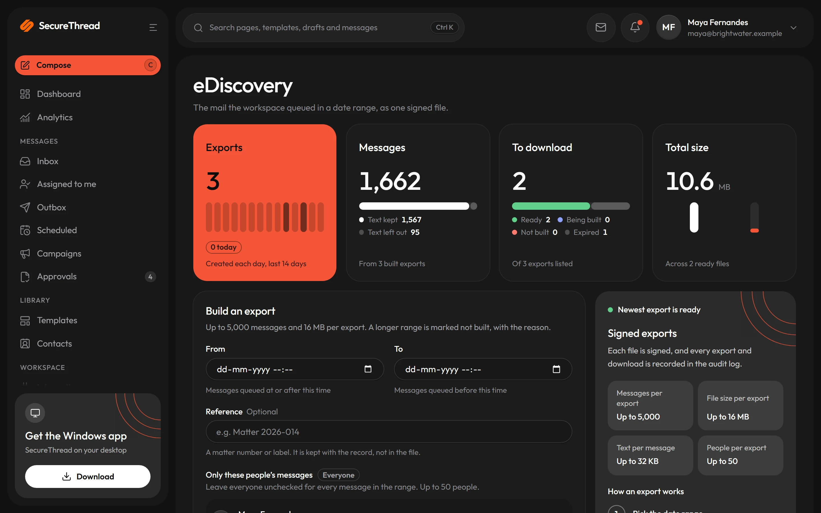 eDiscovery: signed exports of the mail queued in a date range, with their limits and status