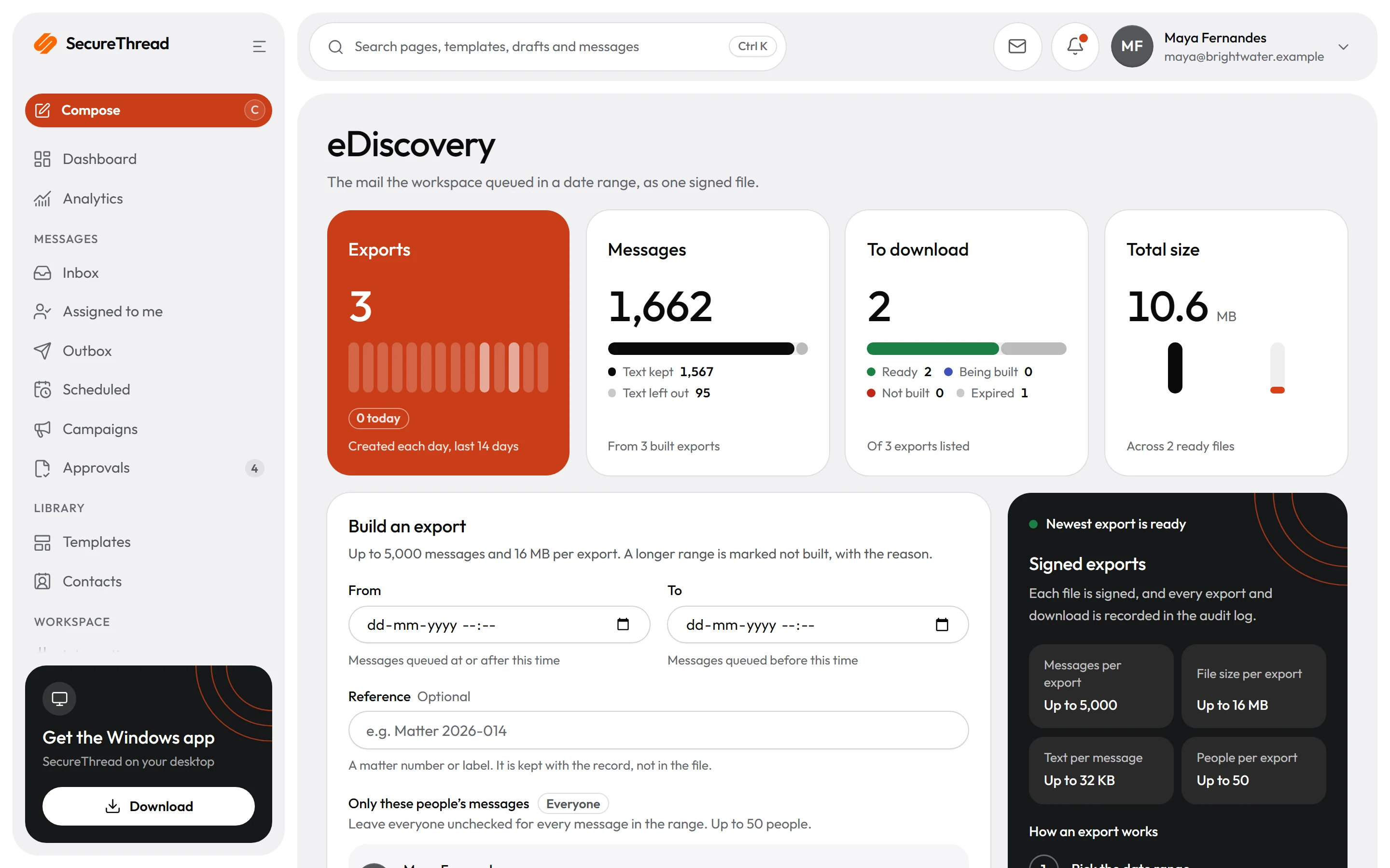 eDiscovery: signed exports of the mail queued in a date range, with their limits and status