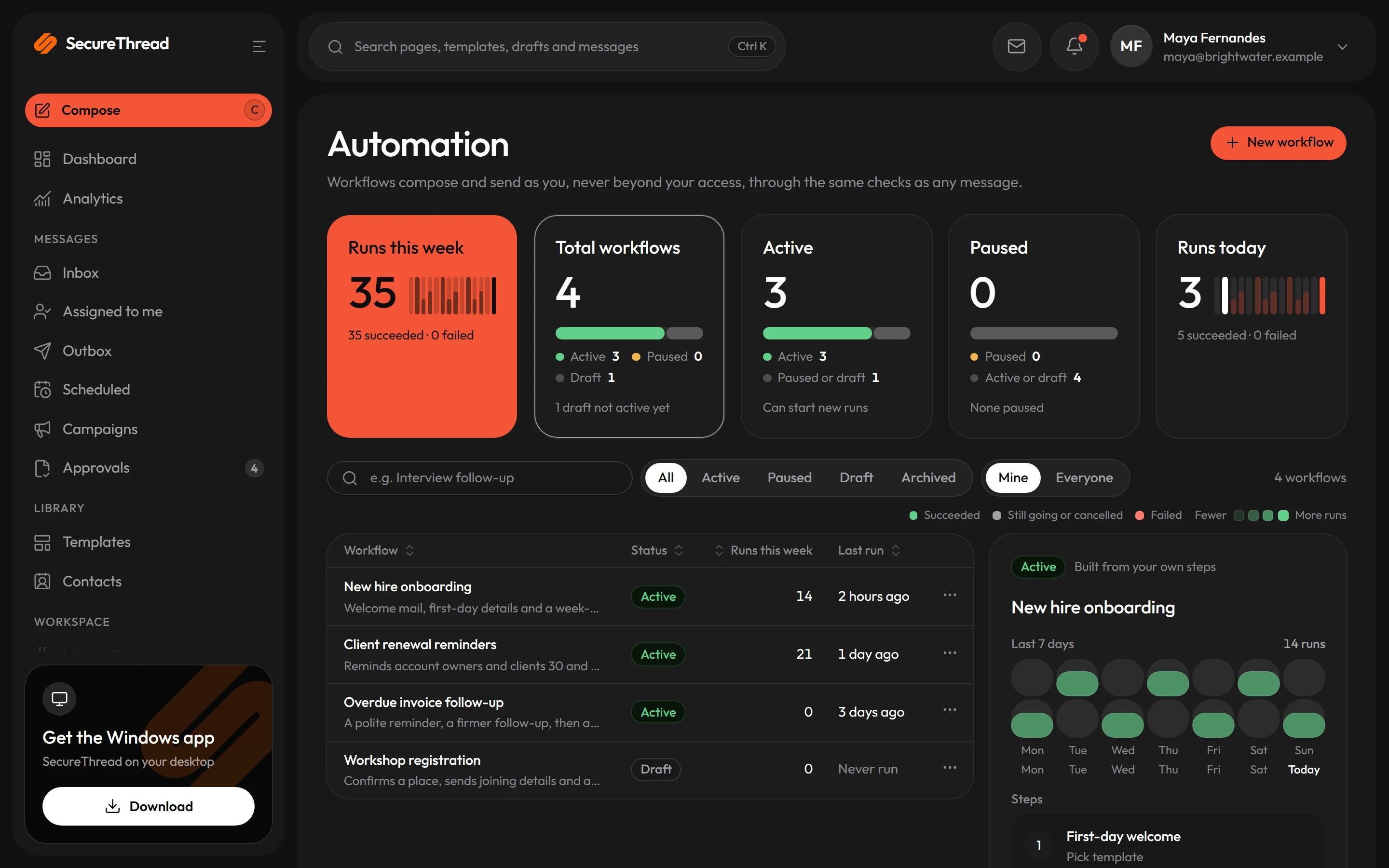 Workflows: versioned multi-step automations with approval and wait steps