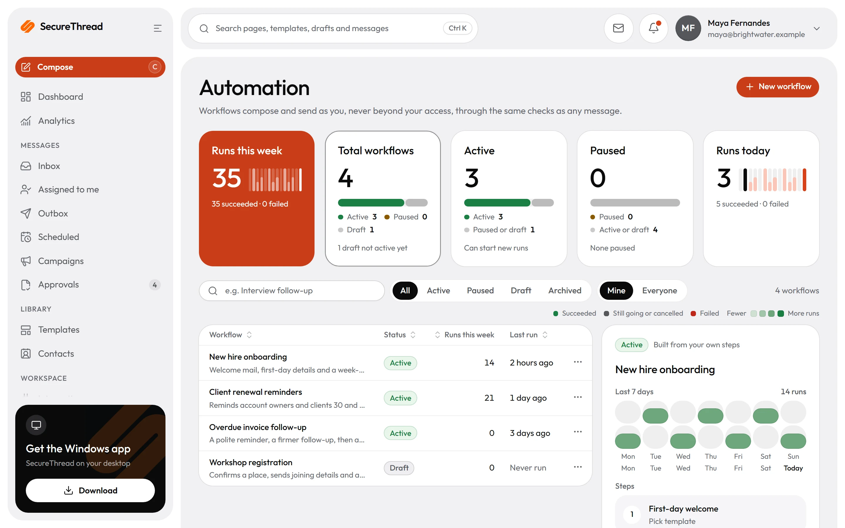 Workflows: versioned multi-step automations with approval and wait steps